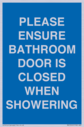 please-ensure-bathroom-door-is-closed-when-showering~